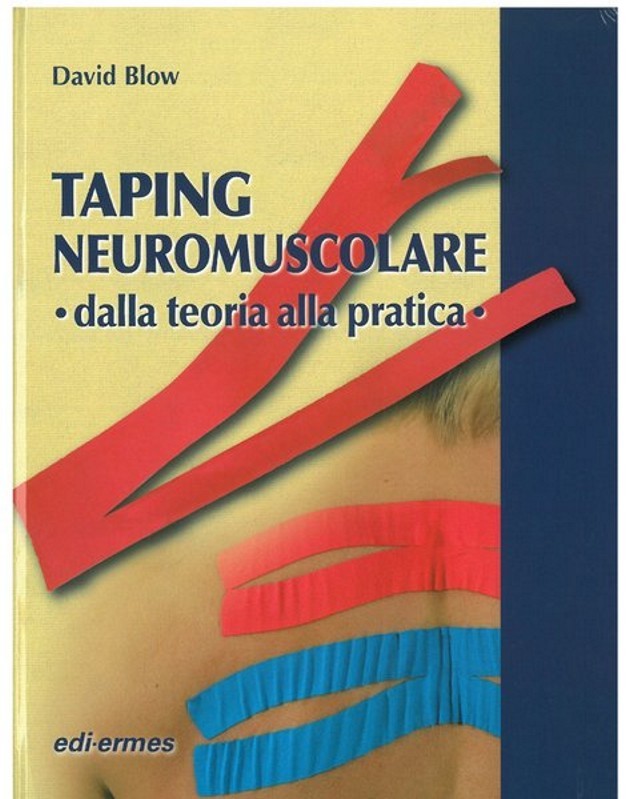 Taping NeuroMuscolare - Dalla teoria alla pratica