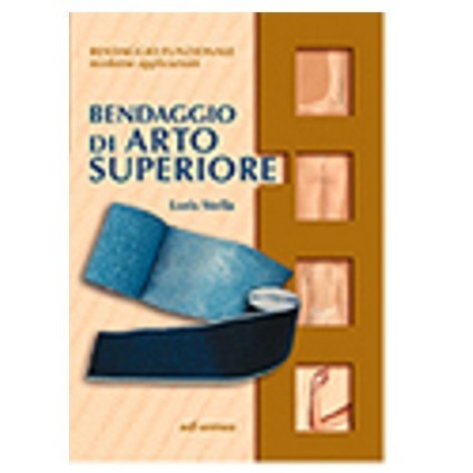 Bendaggio di arto superiore
