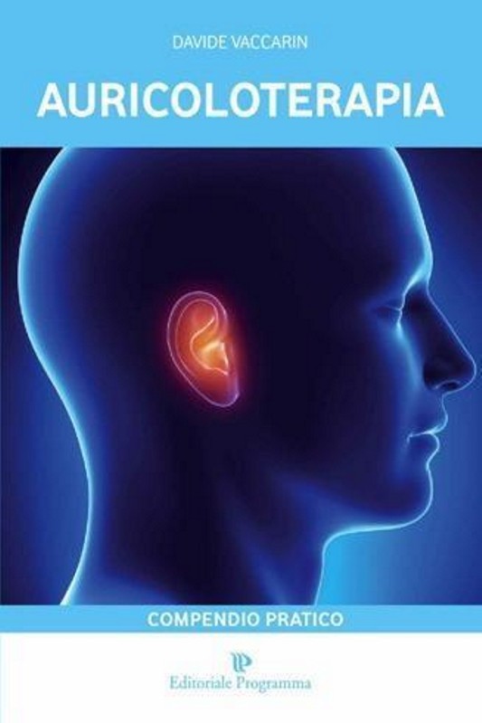 Auricoloterapia, compendio pratico