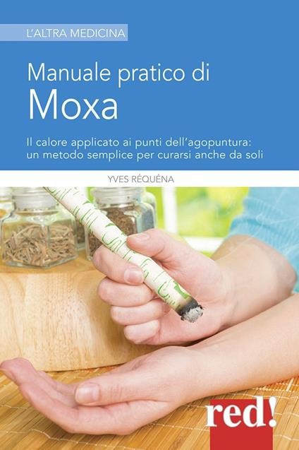Manuale pratico di moxa.