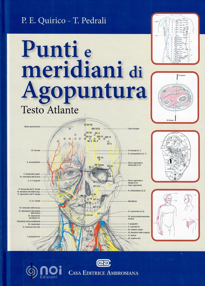 Punti e meridiani di agopuntura . Volume 1: Testo Atlante. Volume 2: Indicazioni cliniche.