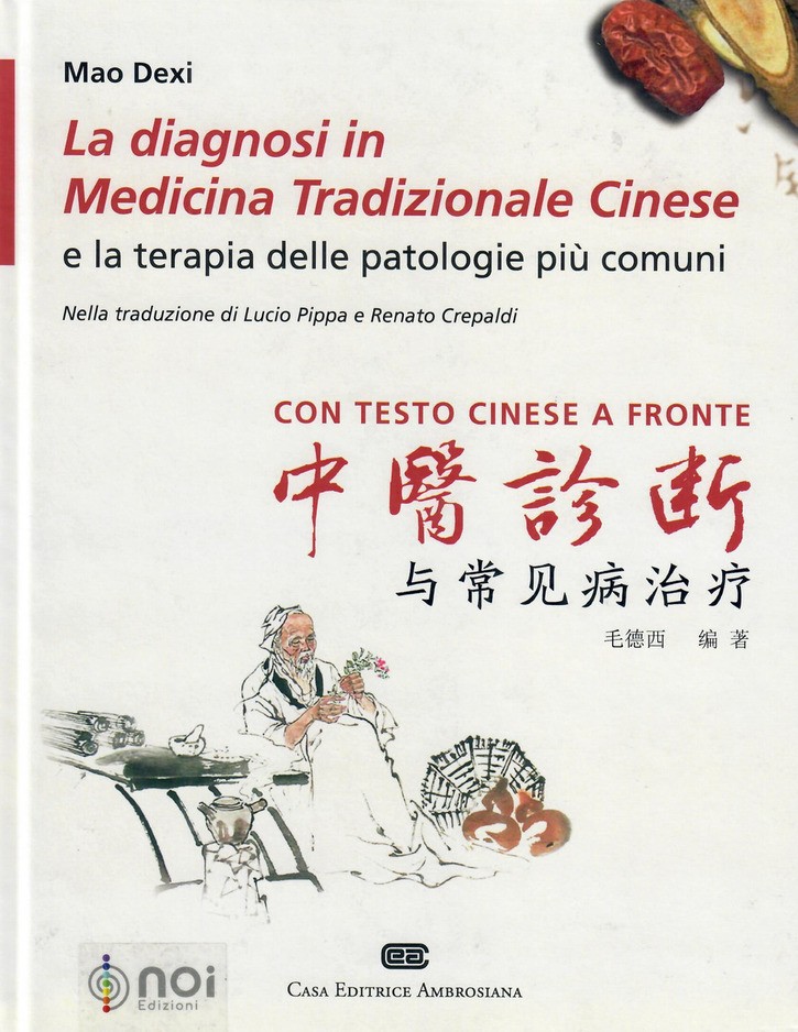 La diagnosi in medicina tradizionale cinese e la terapia delle patologie più comuni