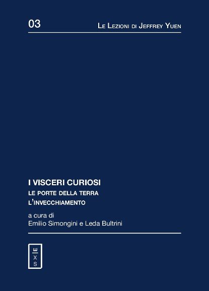 I visceri curiosi. L’invecchiamento