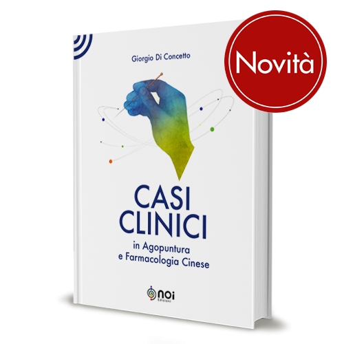 Casi clinici in agopuntura e farmacologia cinese